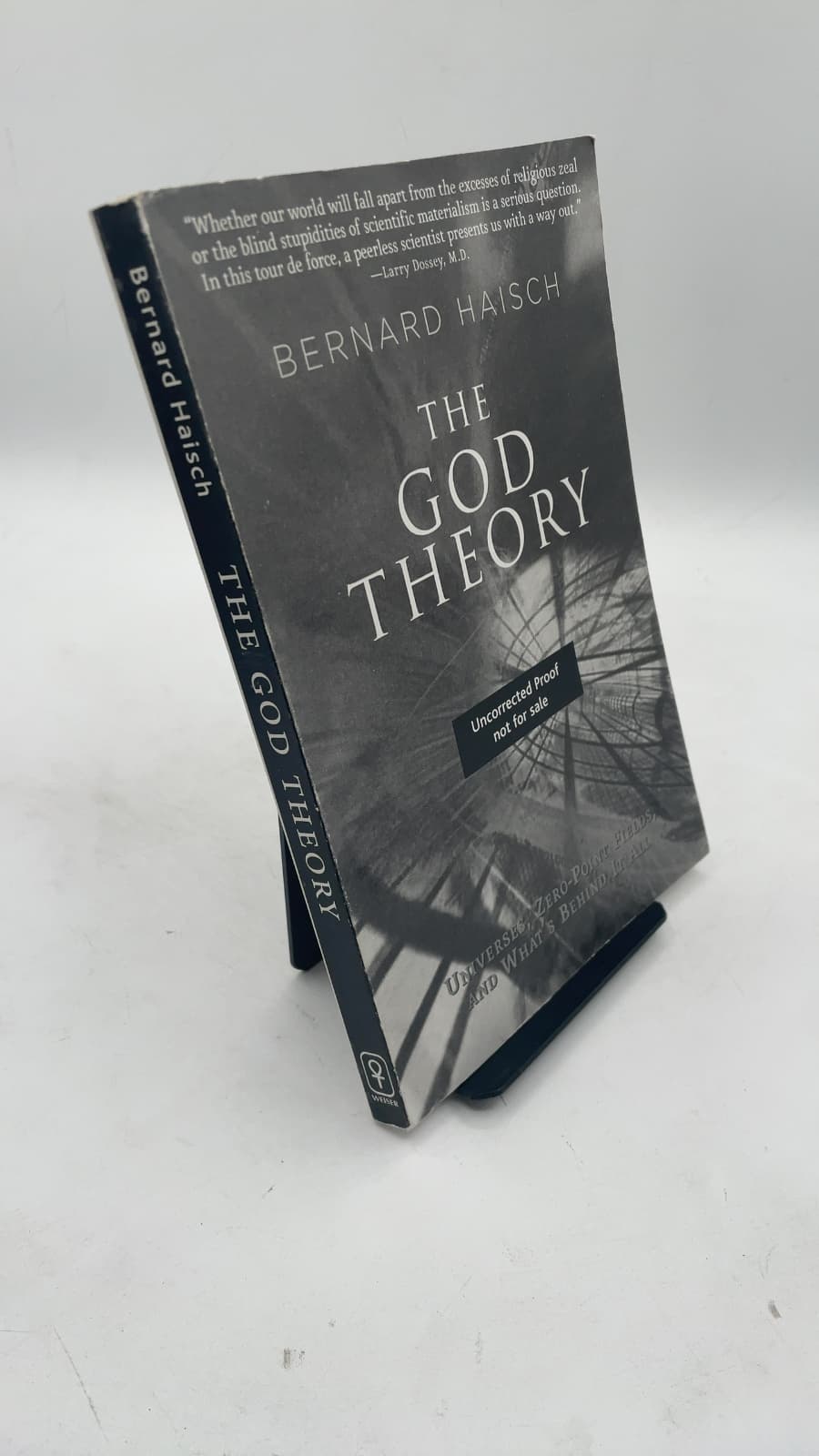 The God Theory: Universes, Zero-Point Fields, and What's Behind It All by Bernard Haisch, Ph.D. - front cover
