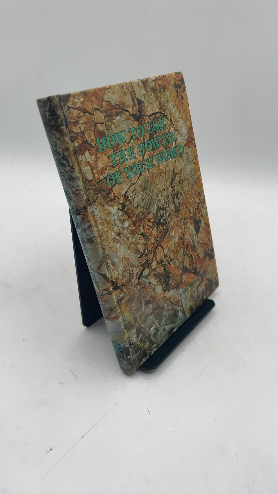 How to Use the Power of Your Word by Stella Terrill Mann - front cover