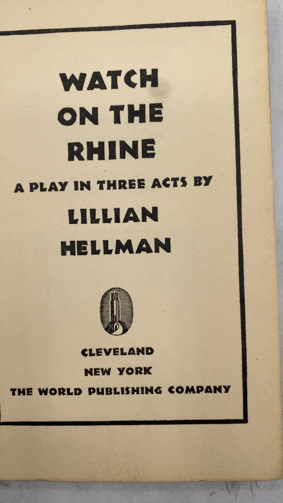 Watch on the Rhine by Lillian Hellman - title page
