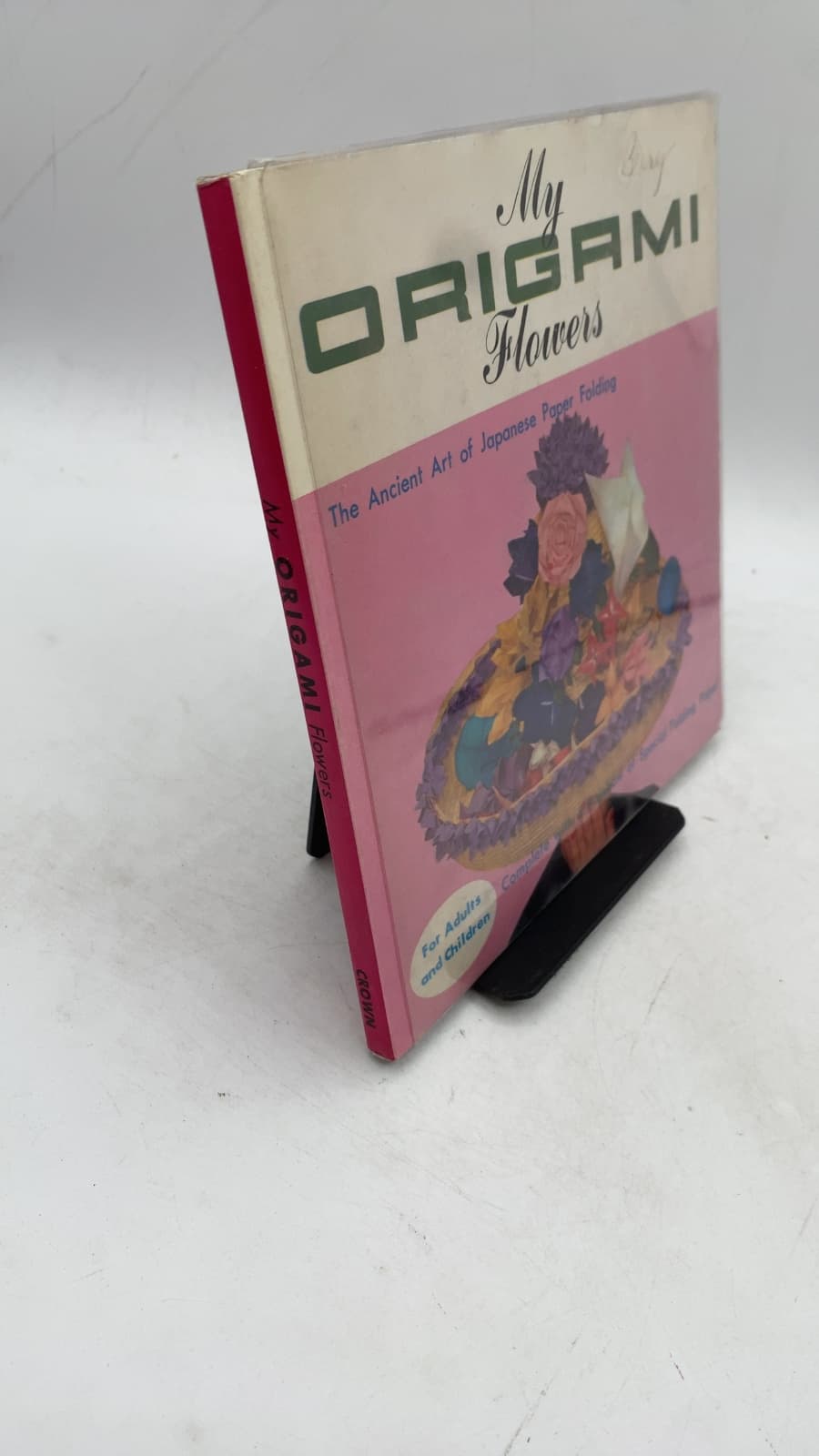 My Origami Flowers: The Ancient Art of Japanese Paper Folding - front cover