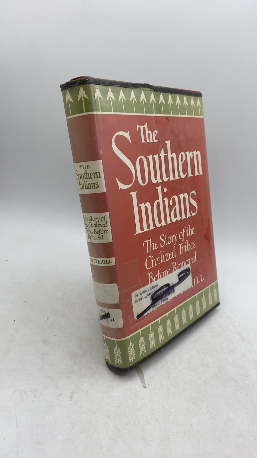 The Southern Indians: The Story of the Civilized Tribes Before Removal by R. S. Cotterill - front cover