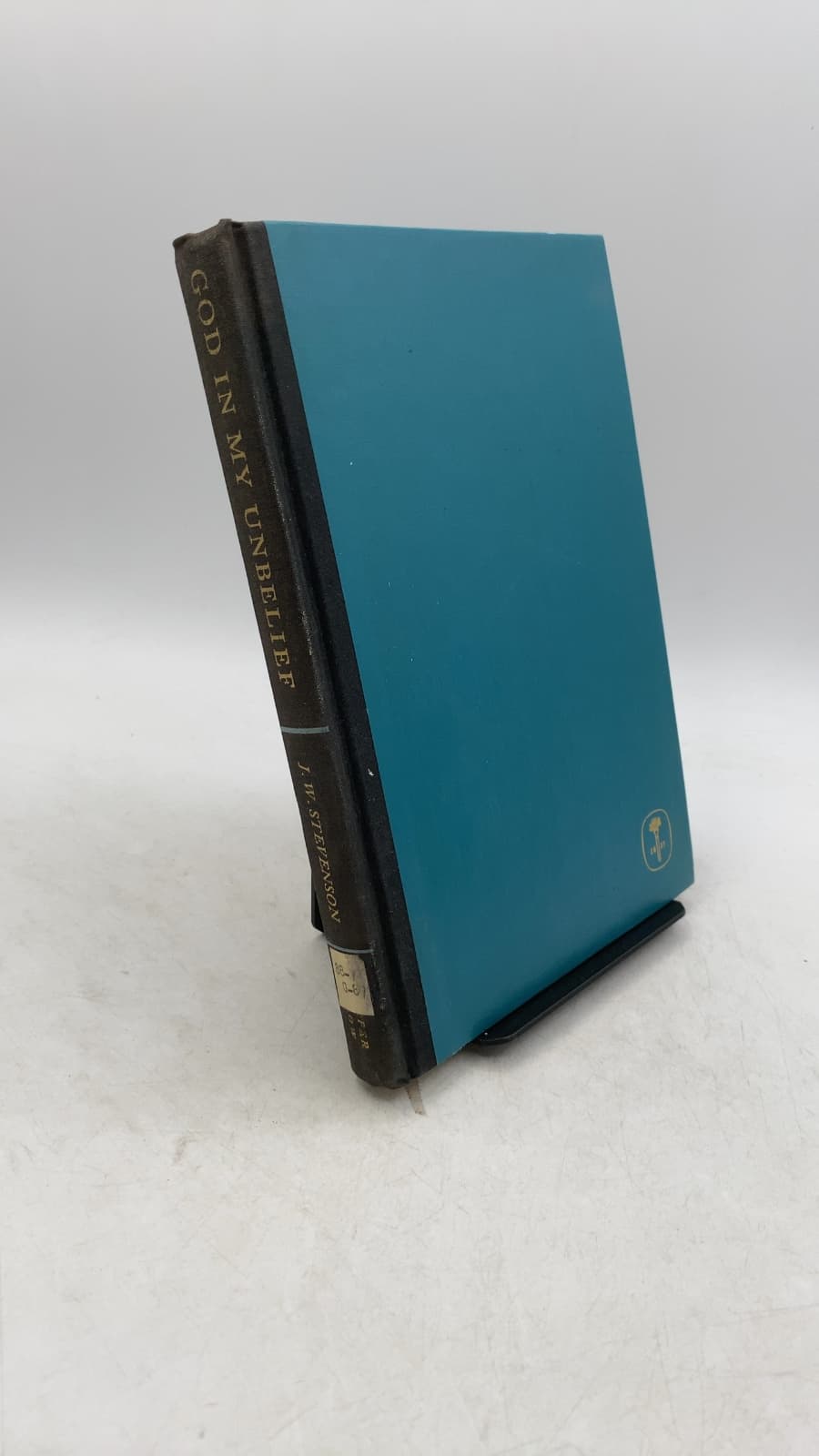 GOD IN MY Unbelief by J. W. Stevenson - front cover