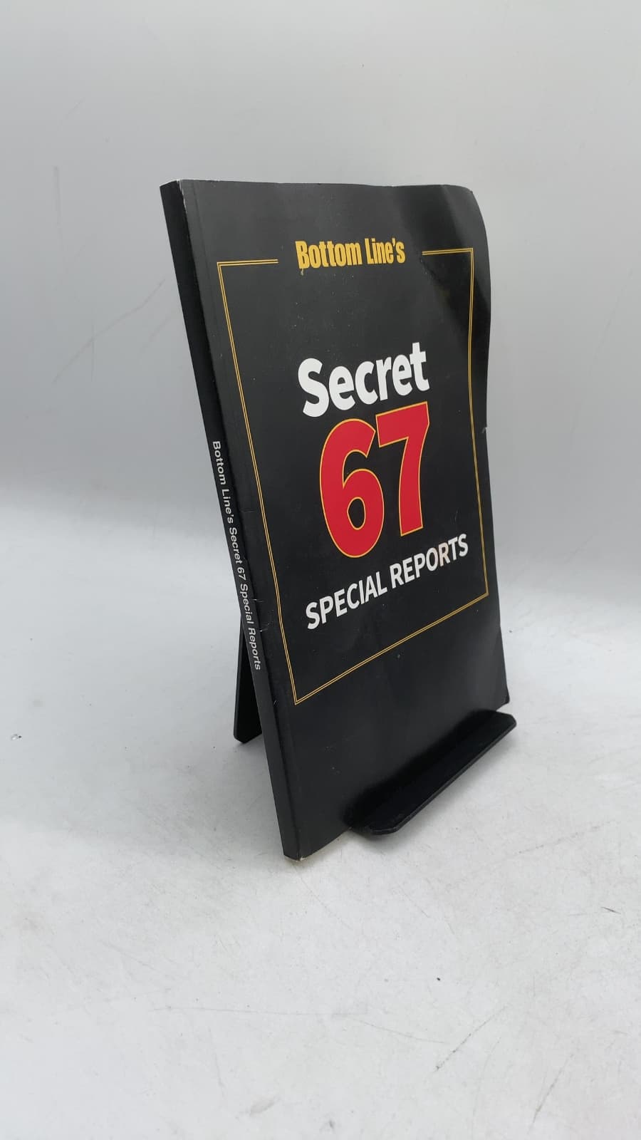Bottom Line's Secret 67 Special Reports - front cover
