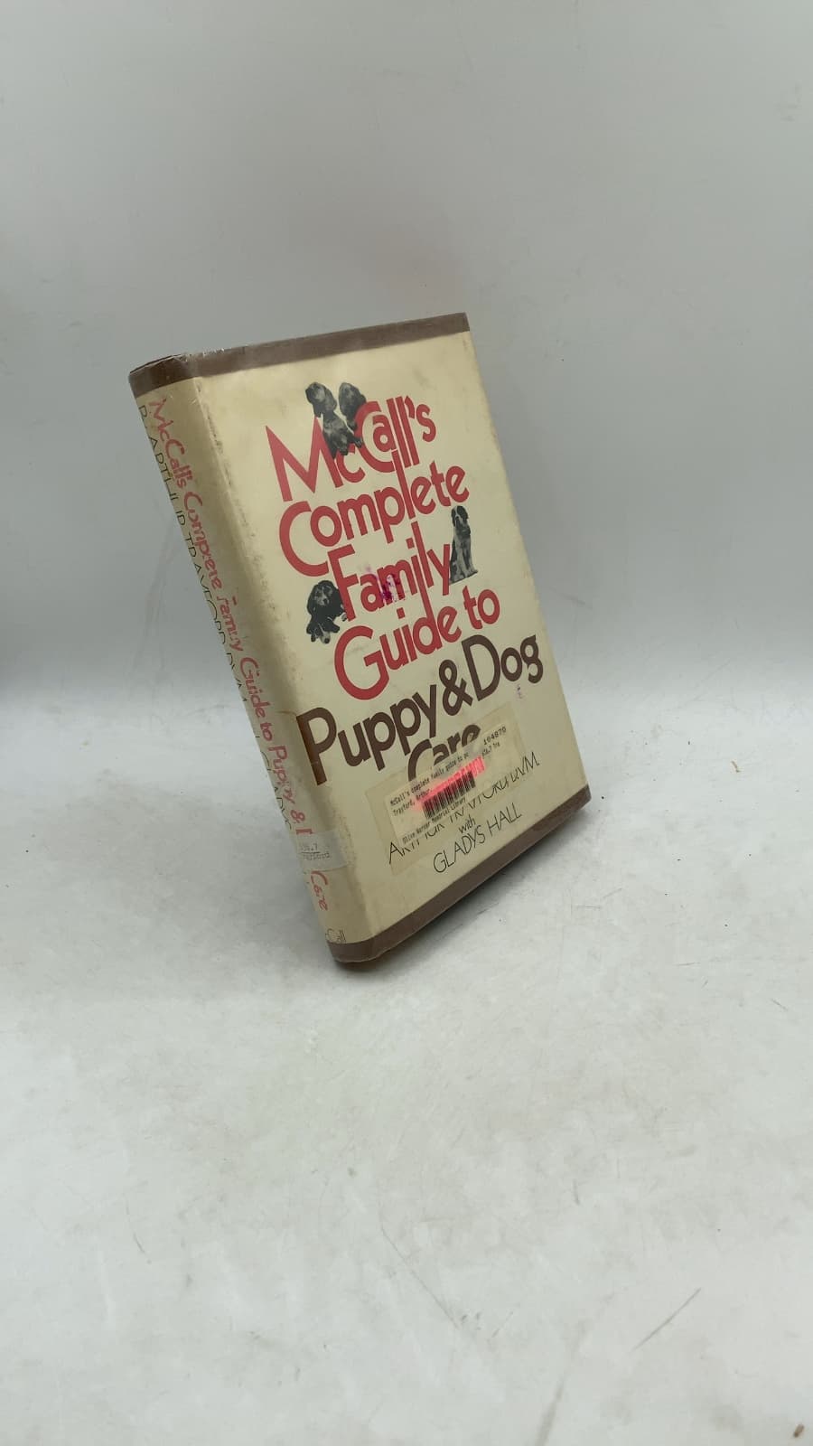 McCall's Complete Family Guide to Puppy & Dog Care by Arthur Trayford, D.V.M., with Gladys Hall - front cover