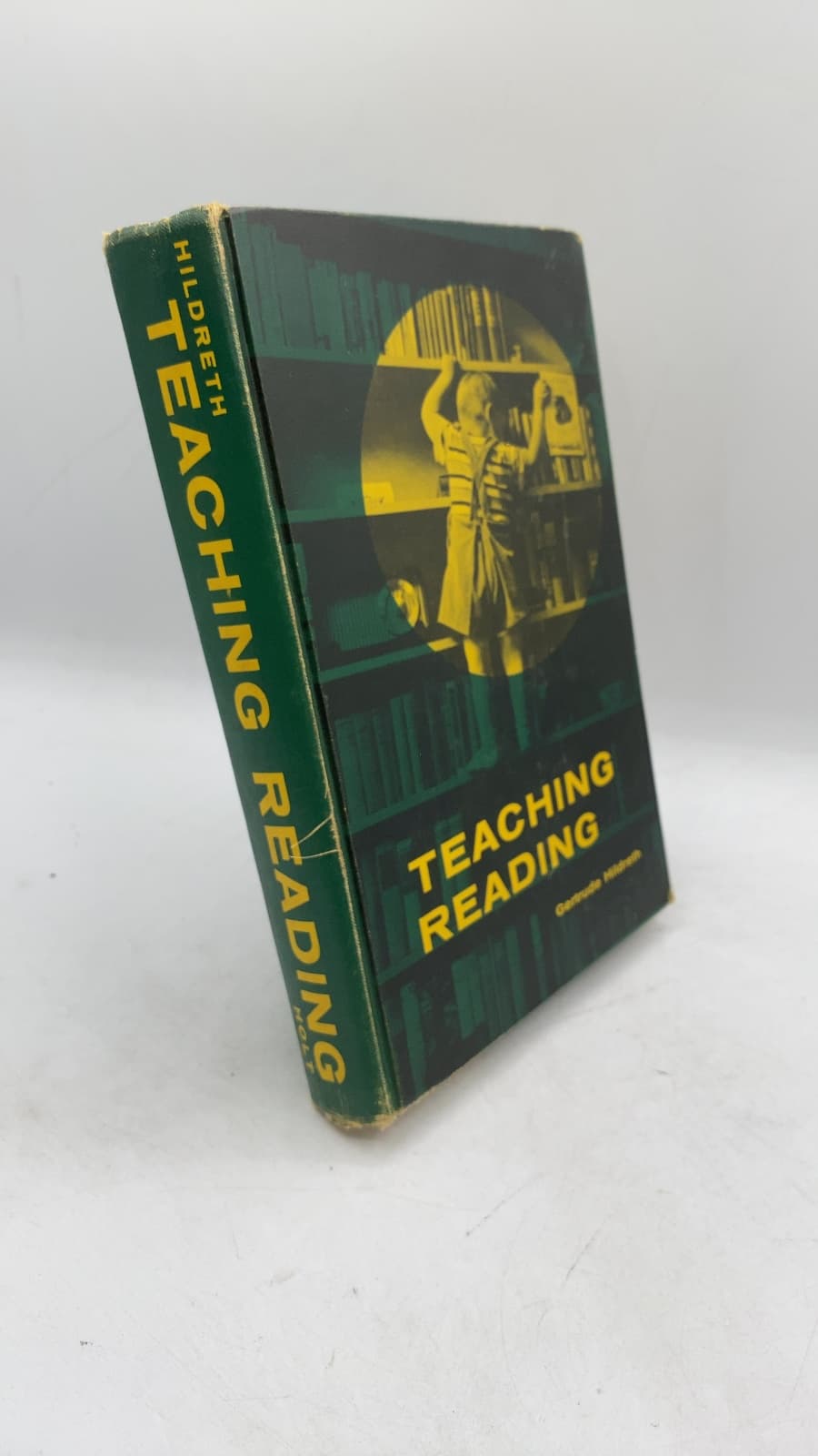 Teaching Reading: A Guide to Basic Principles and Modern Practices by Gertrude Hildreth - front cover