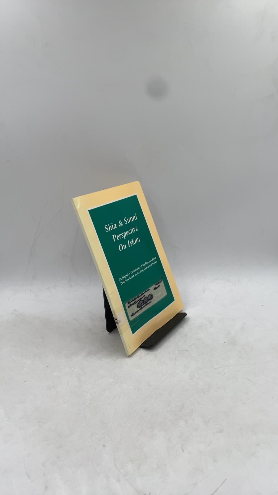 Shia & Sunni Perspective On Islam by Dr. Ahmad Abdullah Salamah - front cover