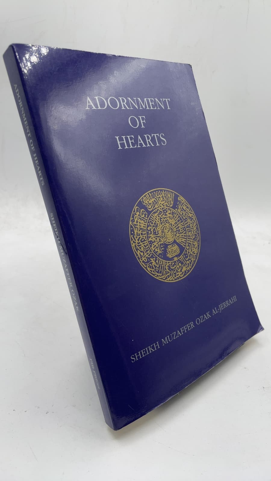 Adornment of Hearts: Zinatu-l-Qulub by Sheikh Muzaffer Ozak Al-Jerrahi - front cover