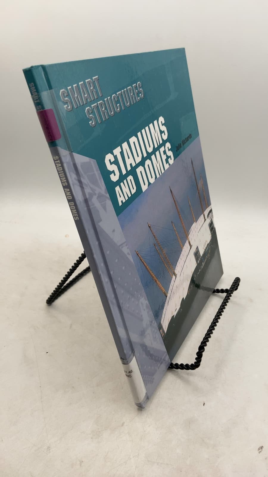 Stadiums and Domes by Julie Richards - front cover