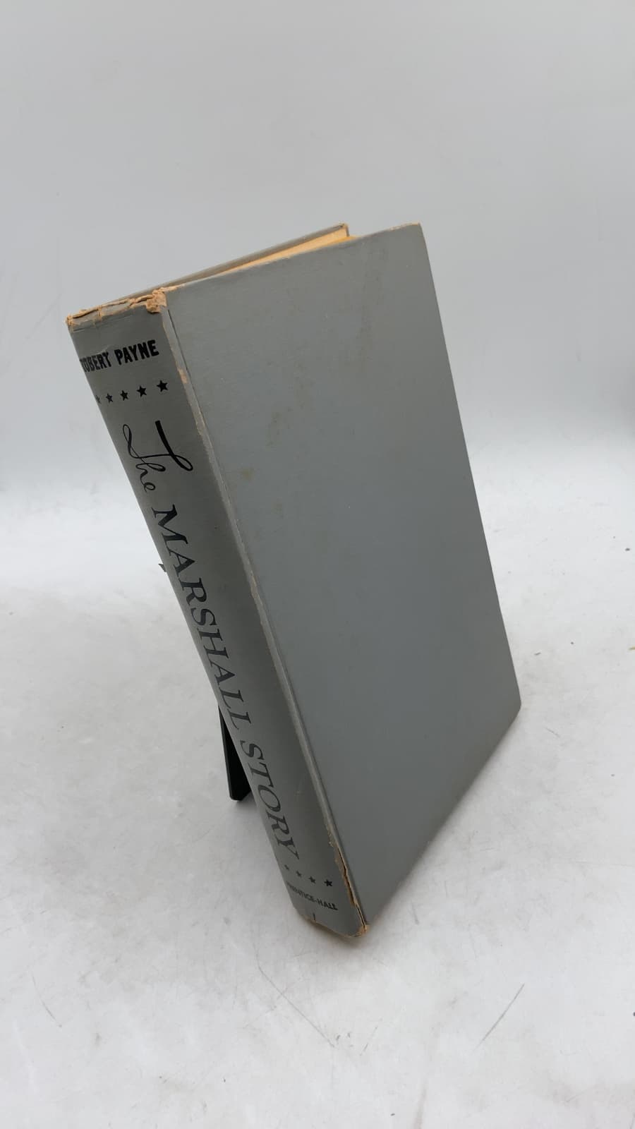 The Marshall Story: A Biography of General George C. Marshall by Robert Payne - front cover