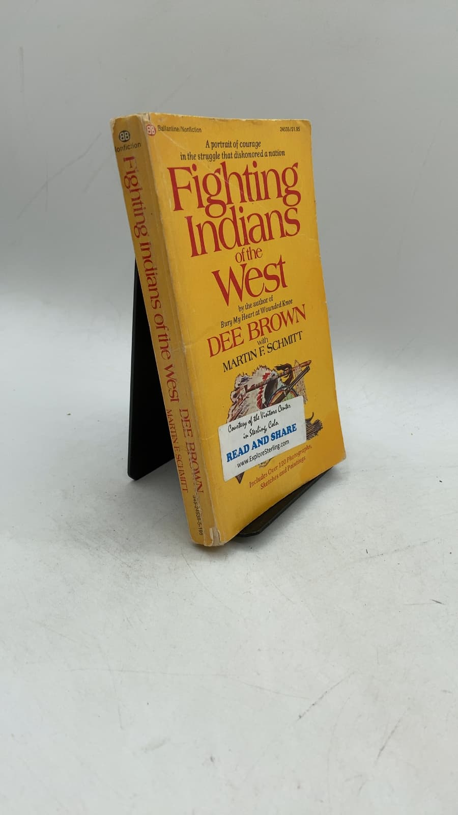 Fighting Indians of the West by Dee Brown and Martin F. Schmitt - front cover