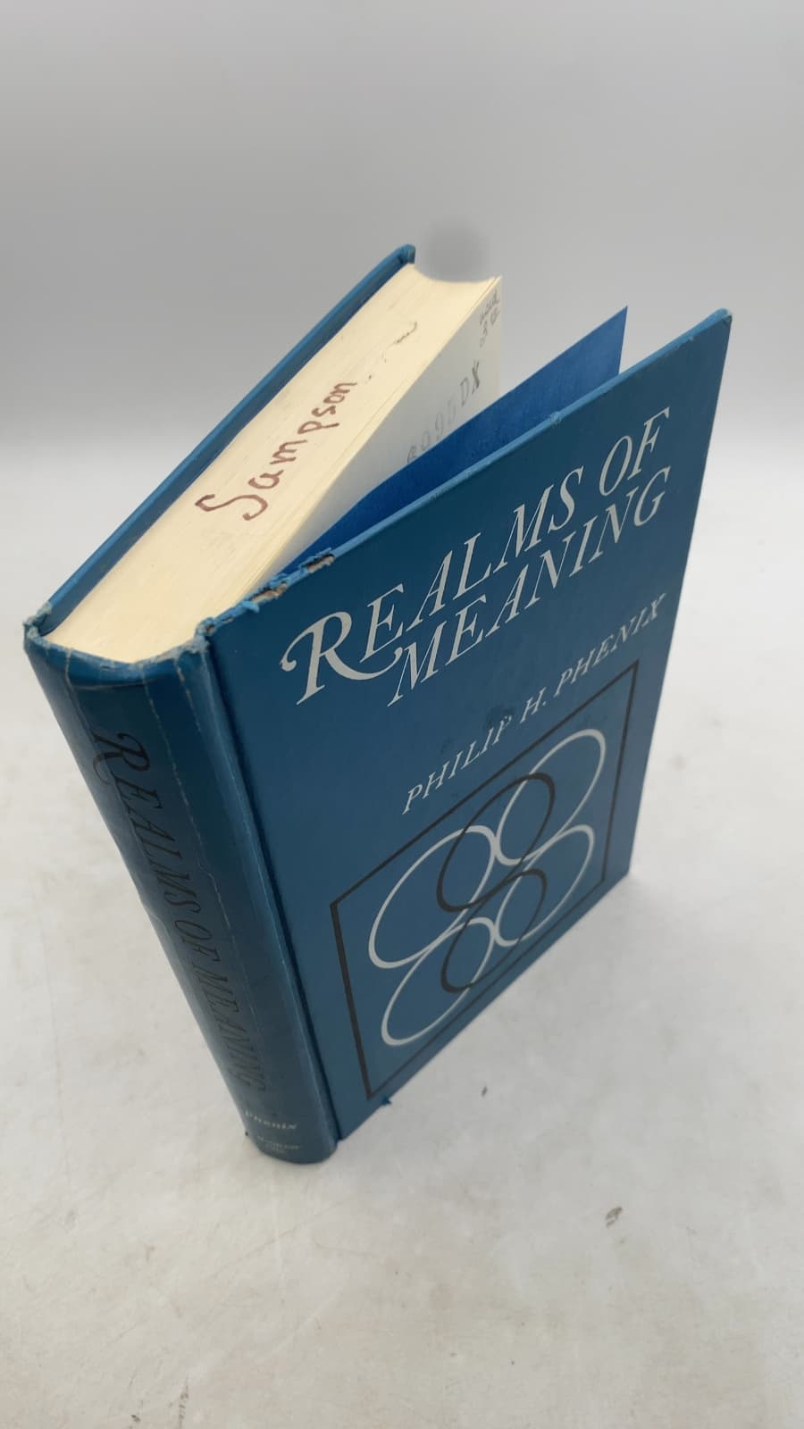 Realms of Meaning: A Philosophy of the Curriculum for General Education by Philip H. Phenix - front cover