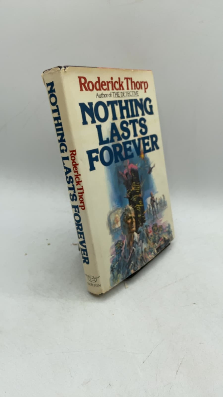 Nothing Lasts Forever by Roderick Thorp - front cover