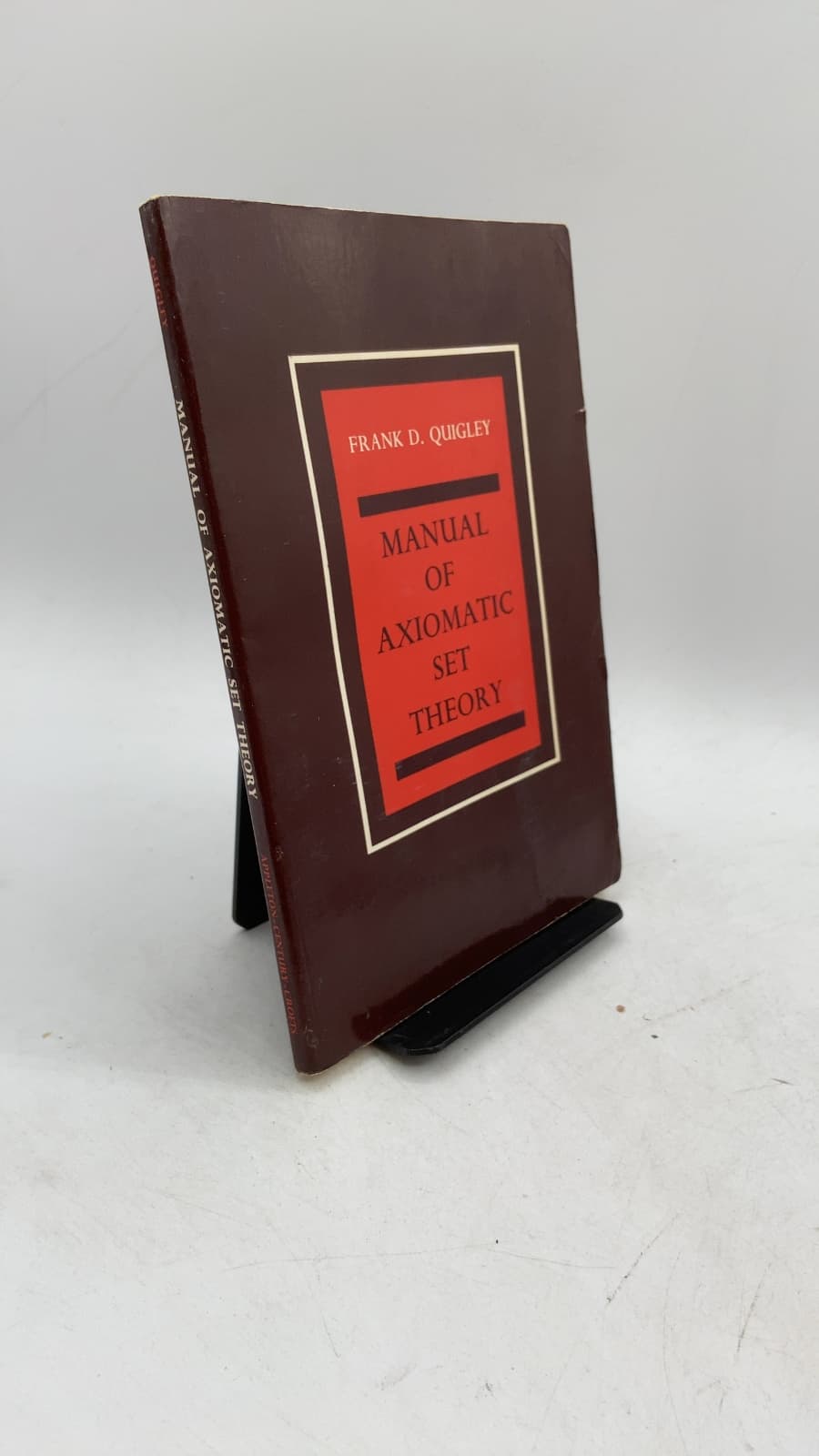 Manual of Axiomatic Set Theory by Frank D. Quigley - front cover