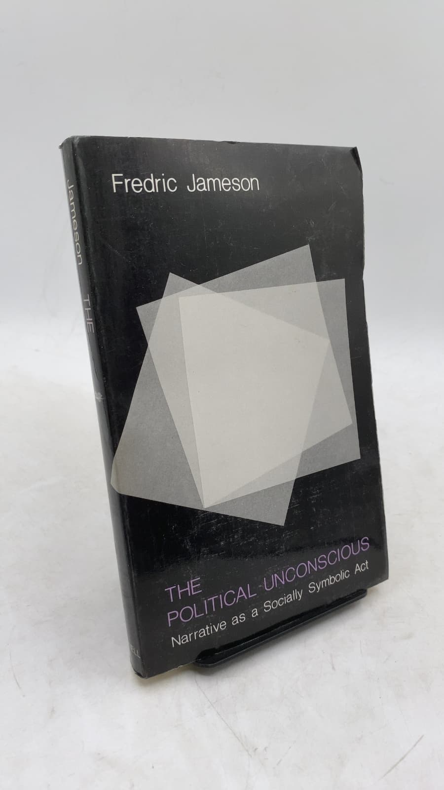 The Political Unconscious: Narrative as a Socially Symbolic Act by Fredric Jameson - front cover