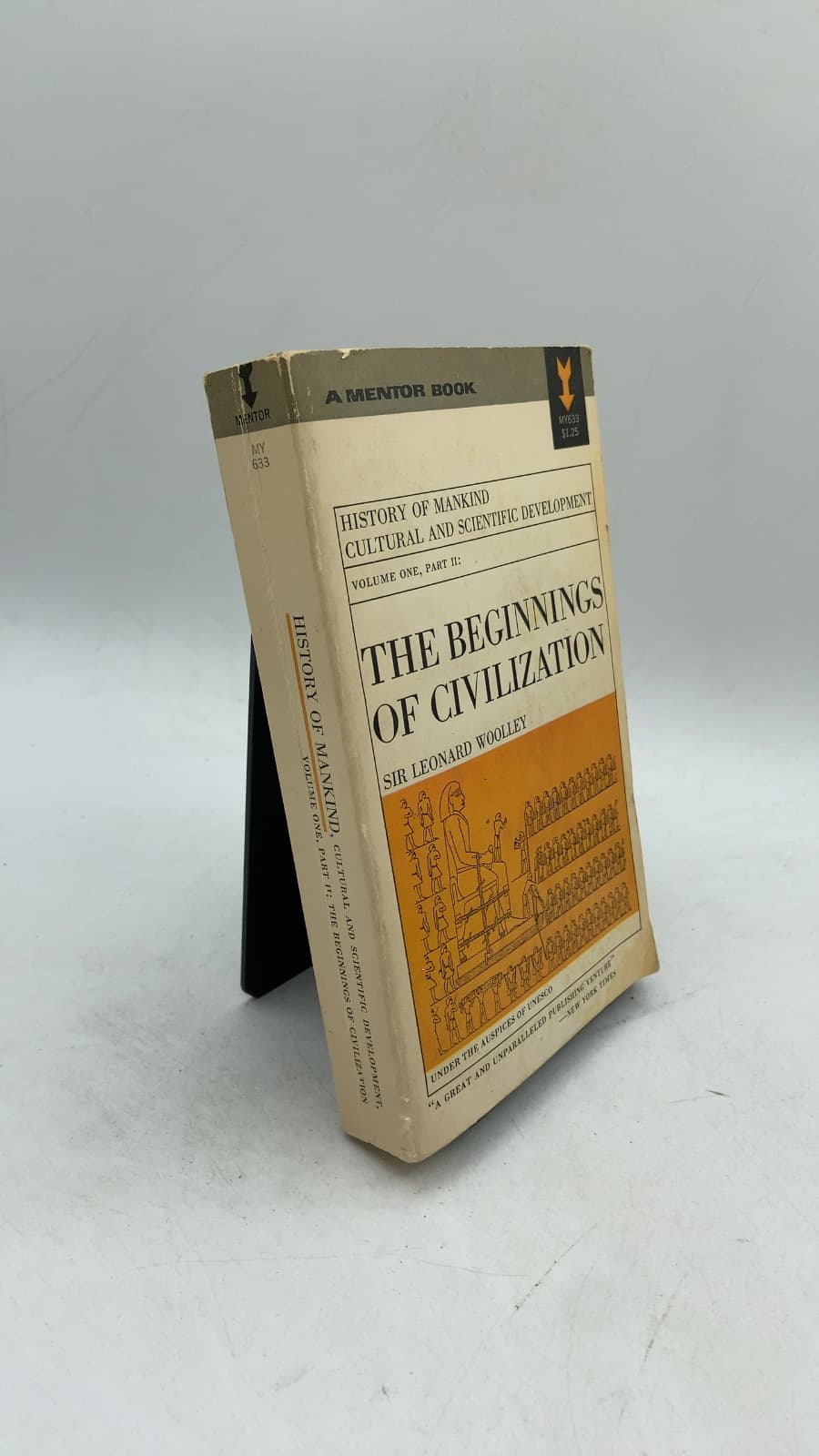 The Beginnings of Civilization (History of Mankind: Cultural and Scientific Development, Volume I, Part 2) by Sir Leonard Woolley - front cover