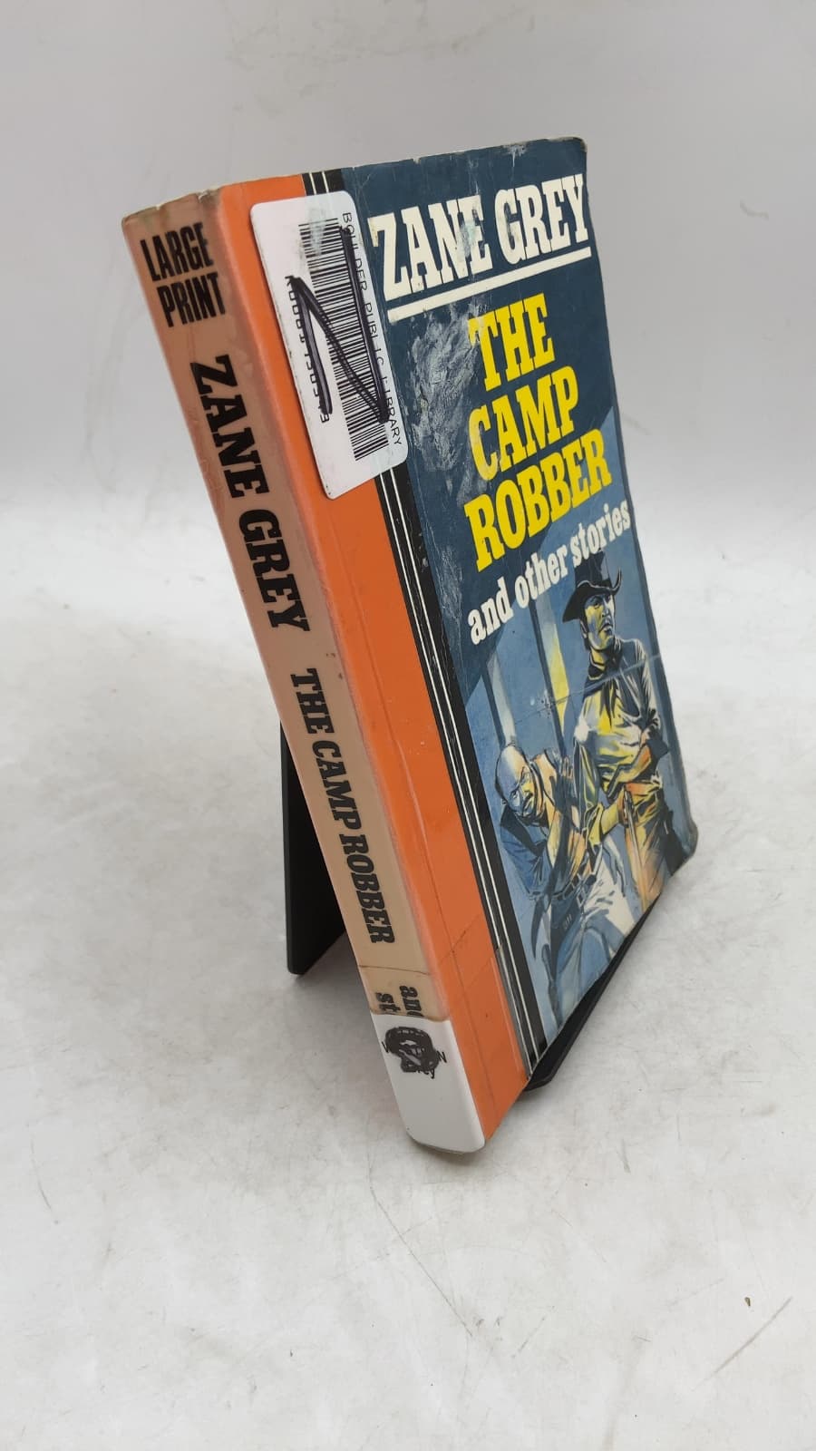THE Camp Robber AND Other Stories by Zane Grey - front cover