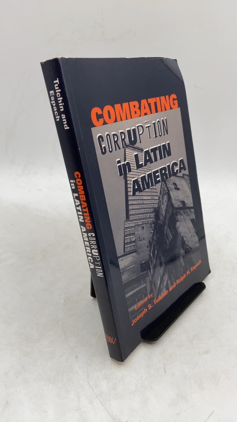 Combating Corruption IN Latin America by Joseph S. Tulchin and Ralph H. Espach - front cover
