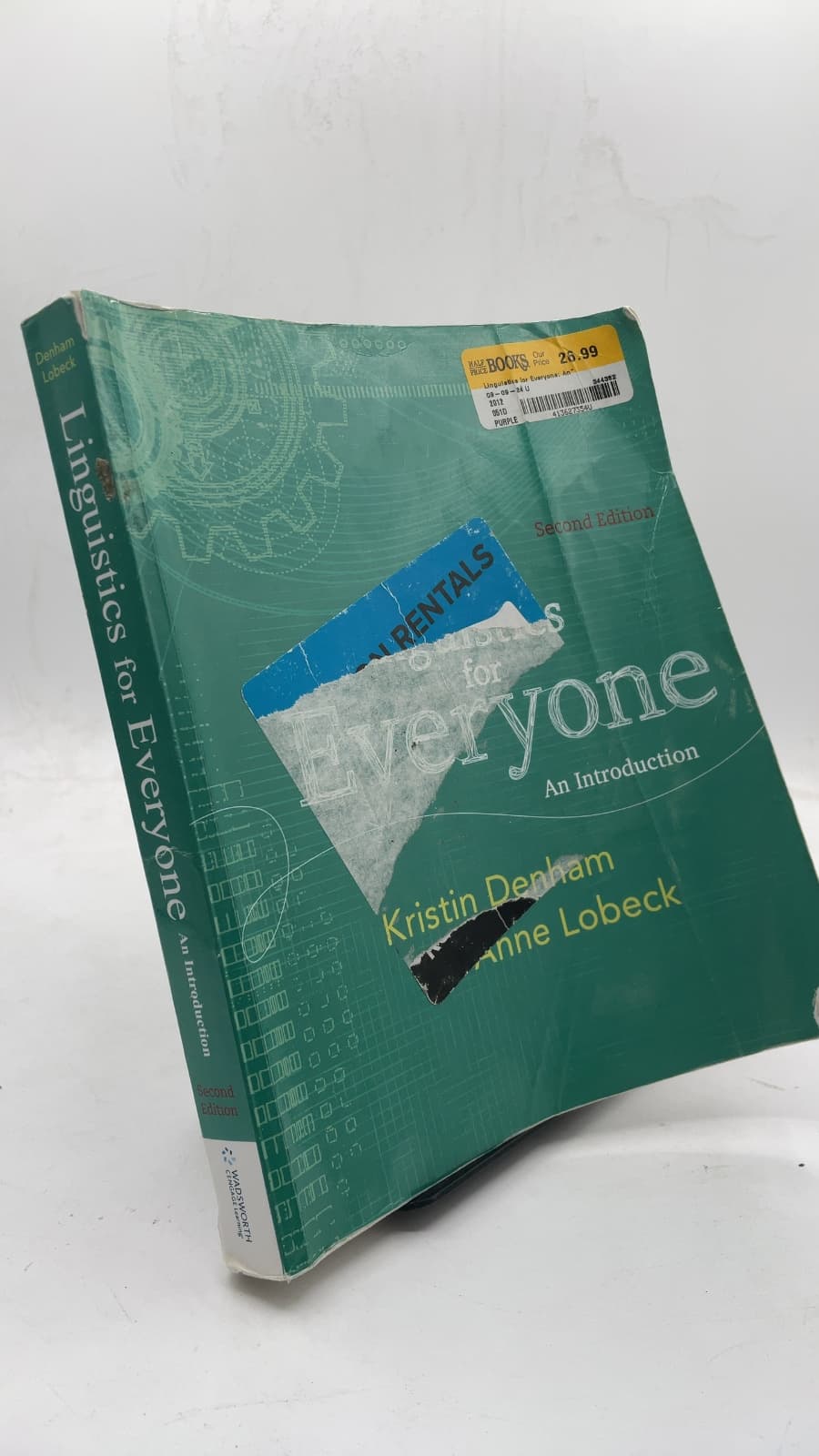 Linguistics for Everyone: An Introduction, Second Edition by Kristin Denham, Anne Lobeck - front cover