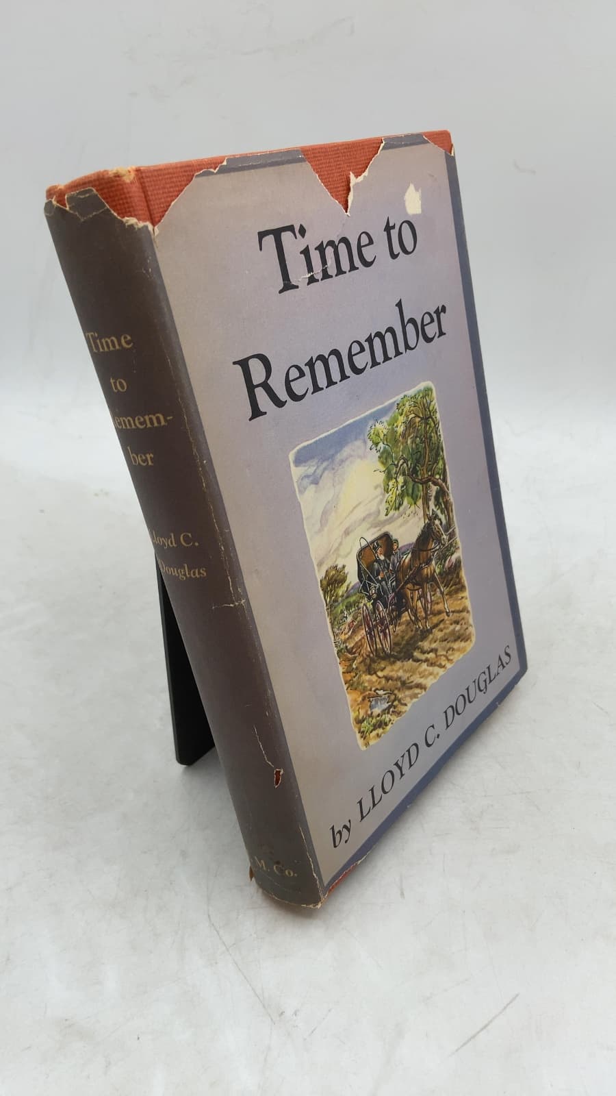 Time to Remember by Lloyd C. Douglas - front cover