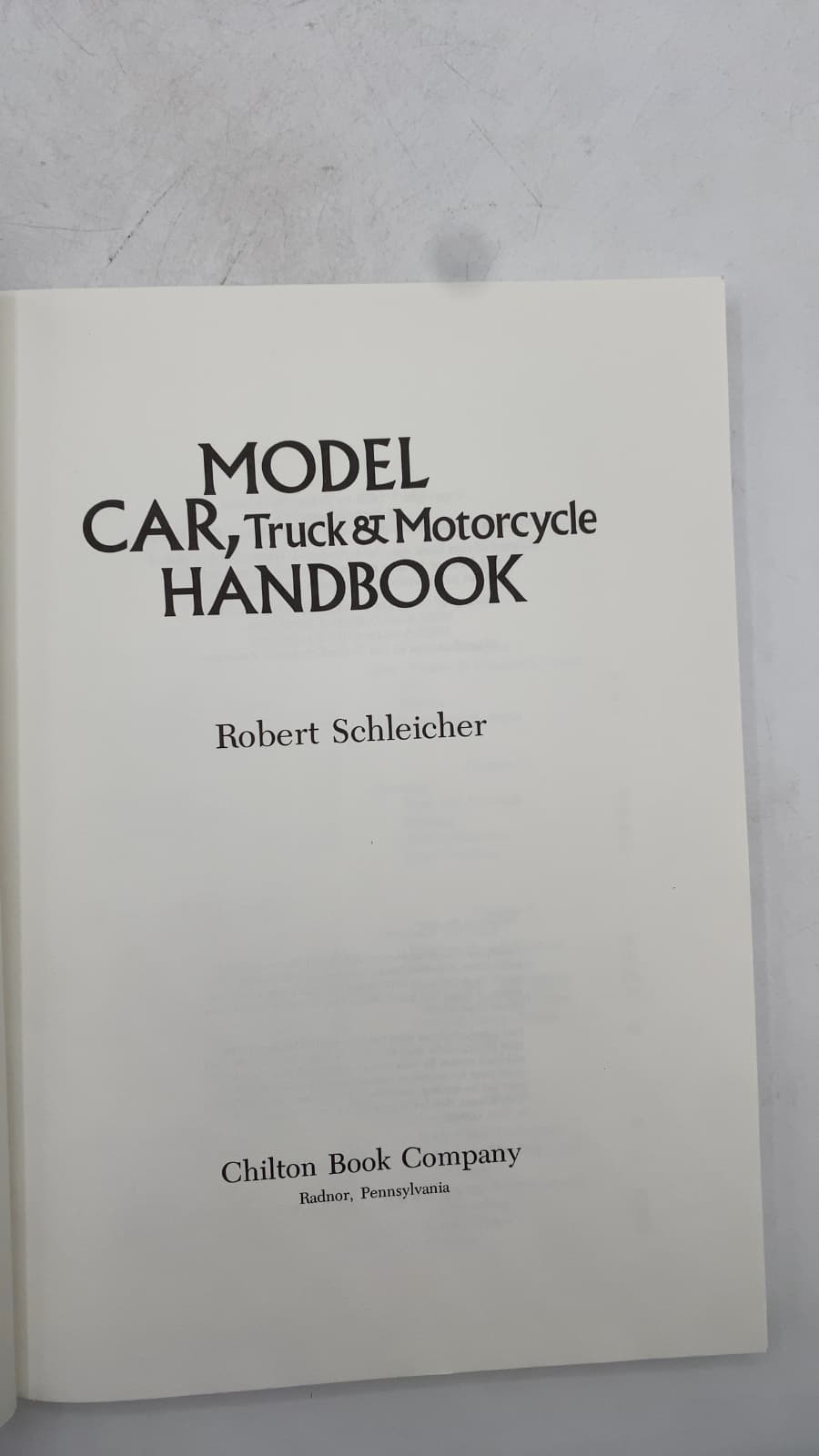 MODEL CAR, Truck & Motorcycle HANDBOOK by Robert Schleicher - title page