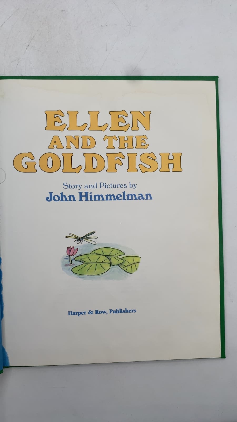 Ellen AND THE Goldfish by John Himmelman - title page