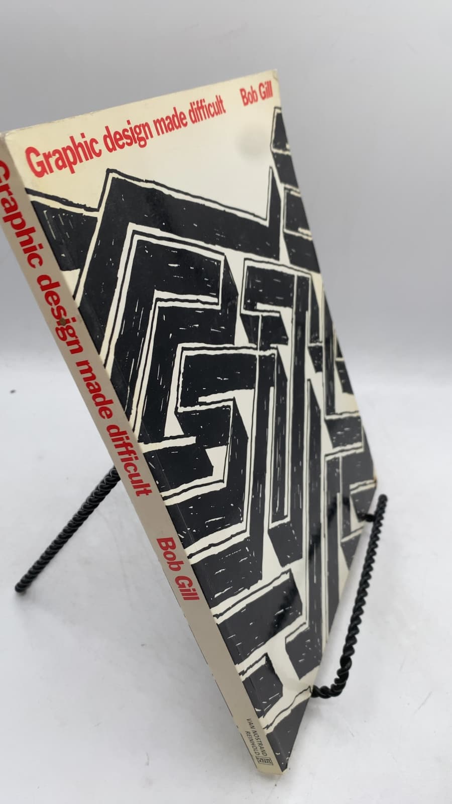 Graphic design made difficult by Bob Gill - front cover