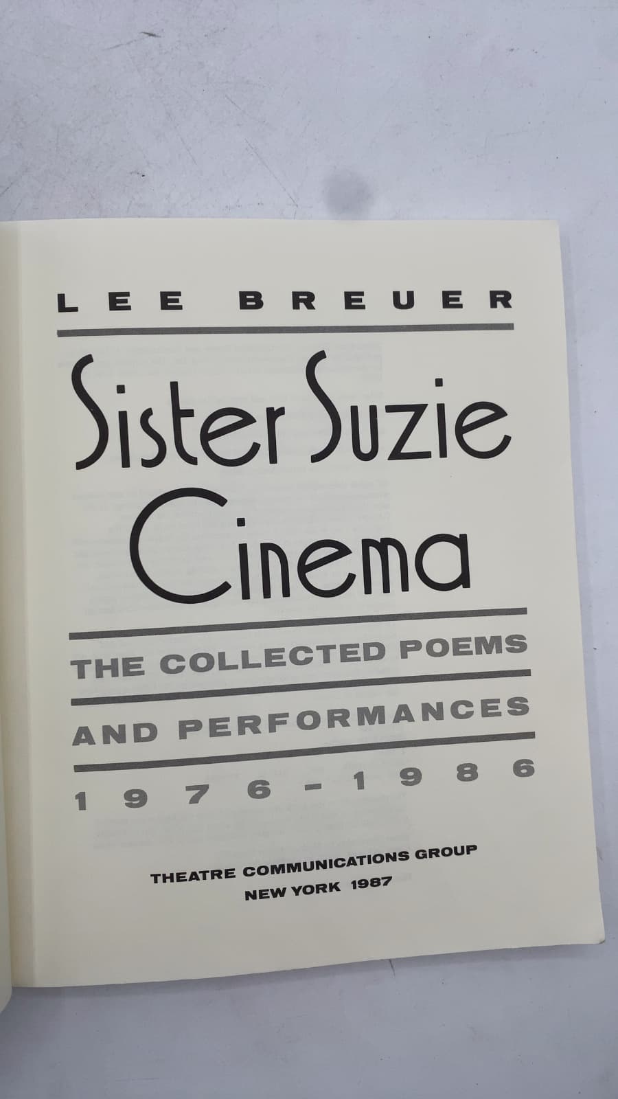 Sister Suzie Cinema: The Collected Poems and Performances 1976-1986 by Lee Breuer - title page