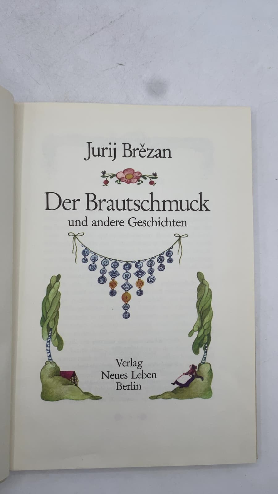 Der Brautschmuck und andere Geschichten by Jurij Brězan - title page