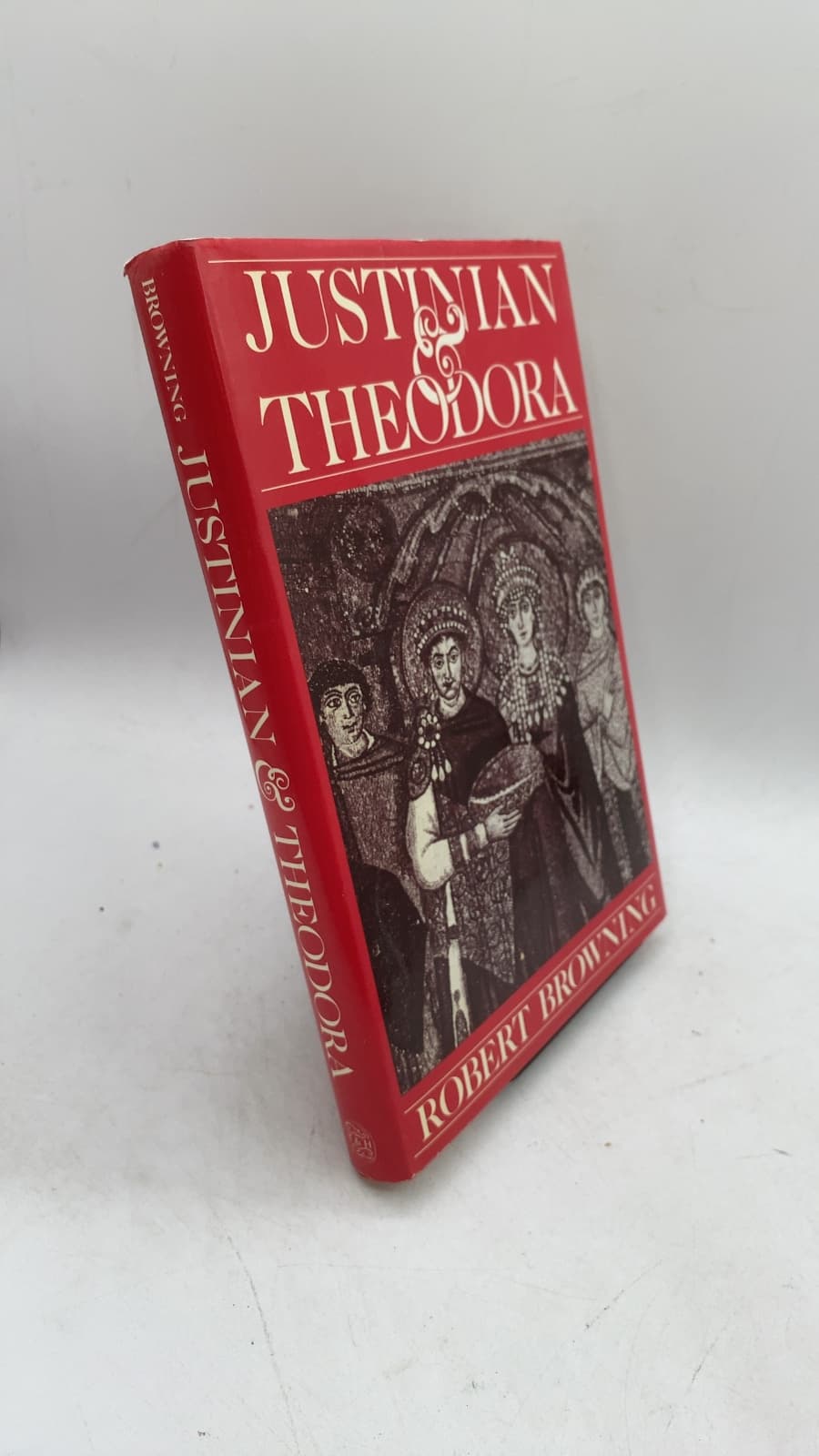 Justinian AND Theodora by Robert Browning - front cover