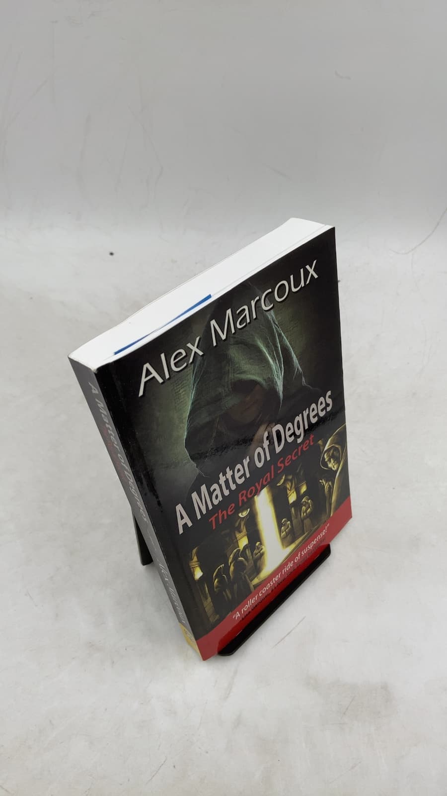 A Matter of Degrees: The Royal Secret