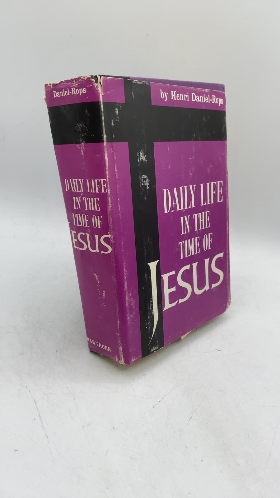 Daily Life IN THE Time OF Jesus by Henri Daniel-Rops - front cover