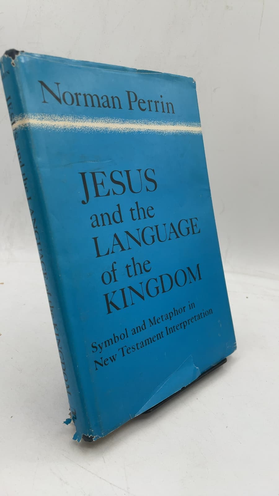 Jesus and the Language of the Kingdom: Symbol and Metaphor in New Testament Interpretation by Norman Perrin - front cover