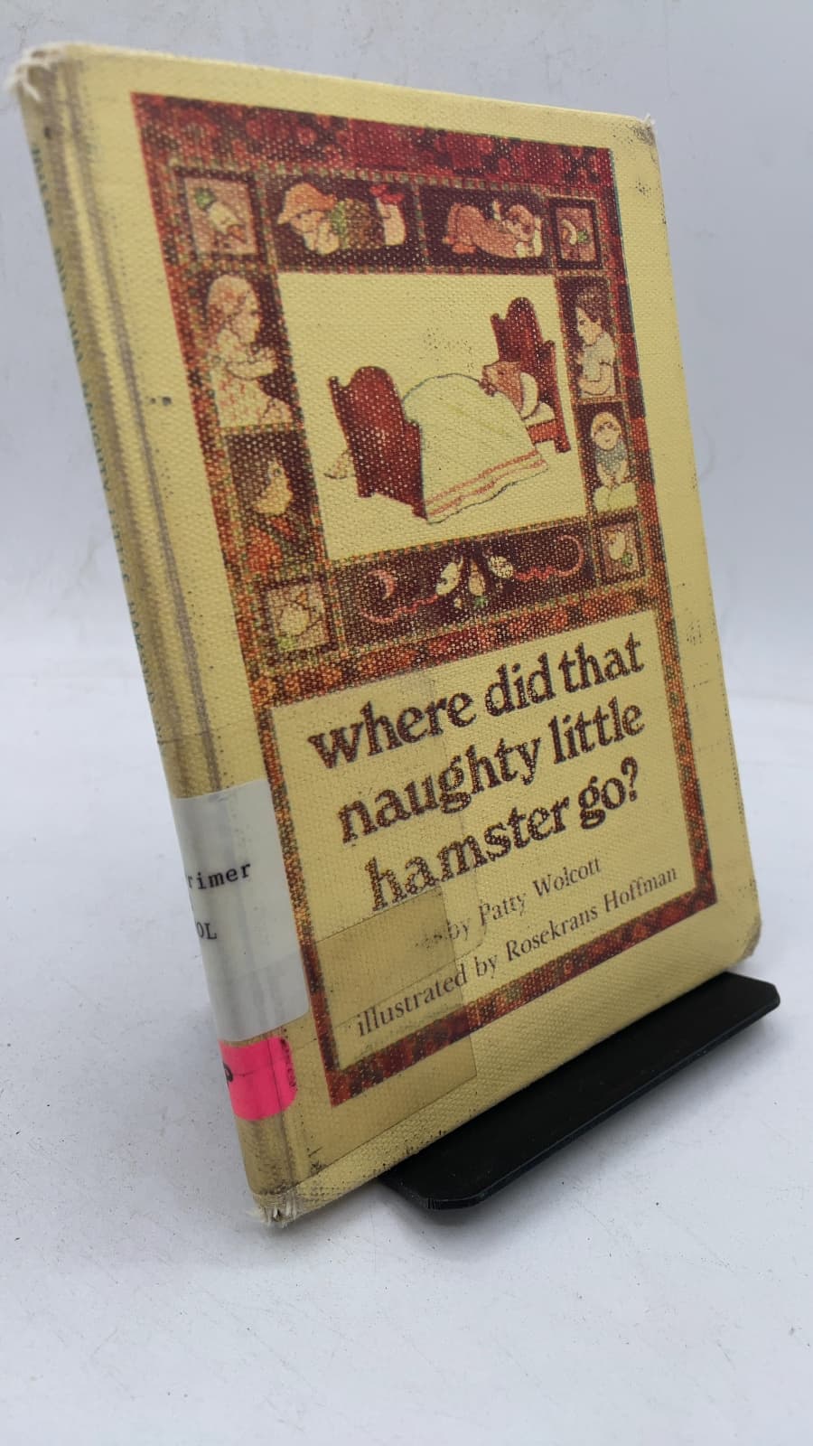 where did that naughty little hamster go? by Patty Wolcott - front cover