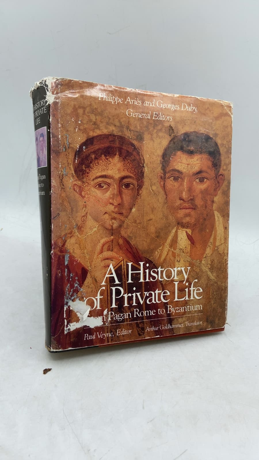 A History of Private Life: From Pagan Rome to Byzantium by Paul Veyne, Editor - front cover