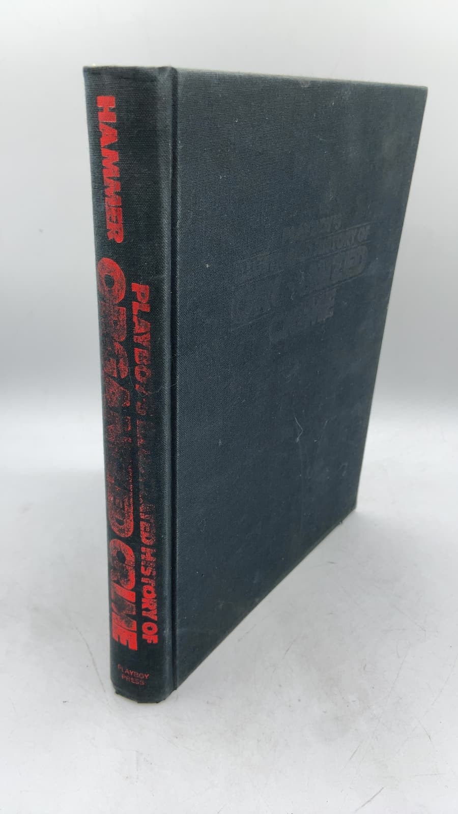 Playboy's Illustrated History of Organized Crime by Richard Hammer - front cover