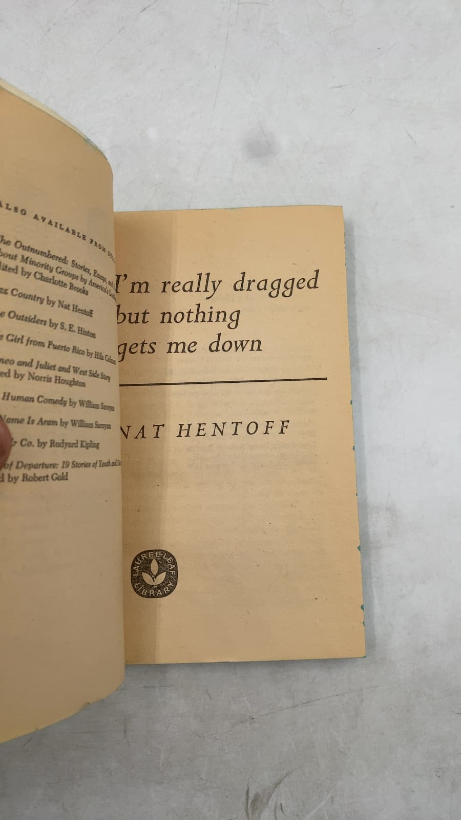 I'm Really Dragged But Nothing Gets Me Down by Nat Hentoff - title page