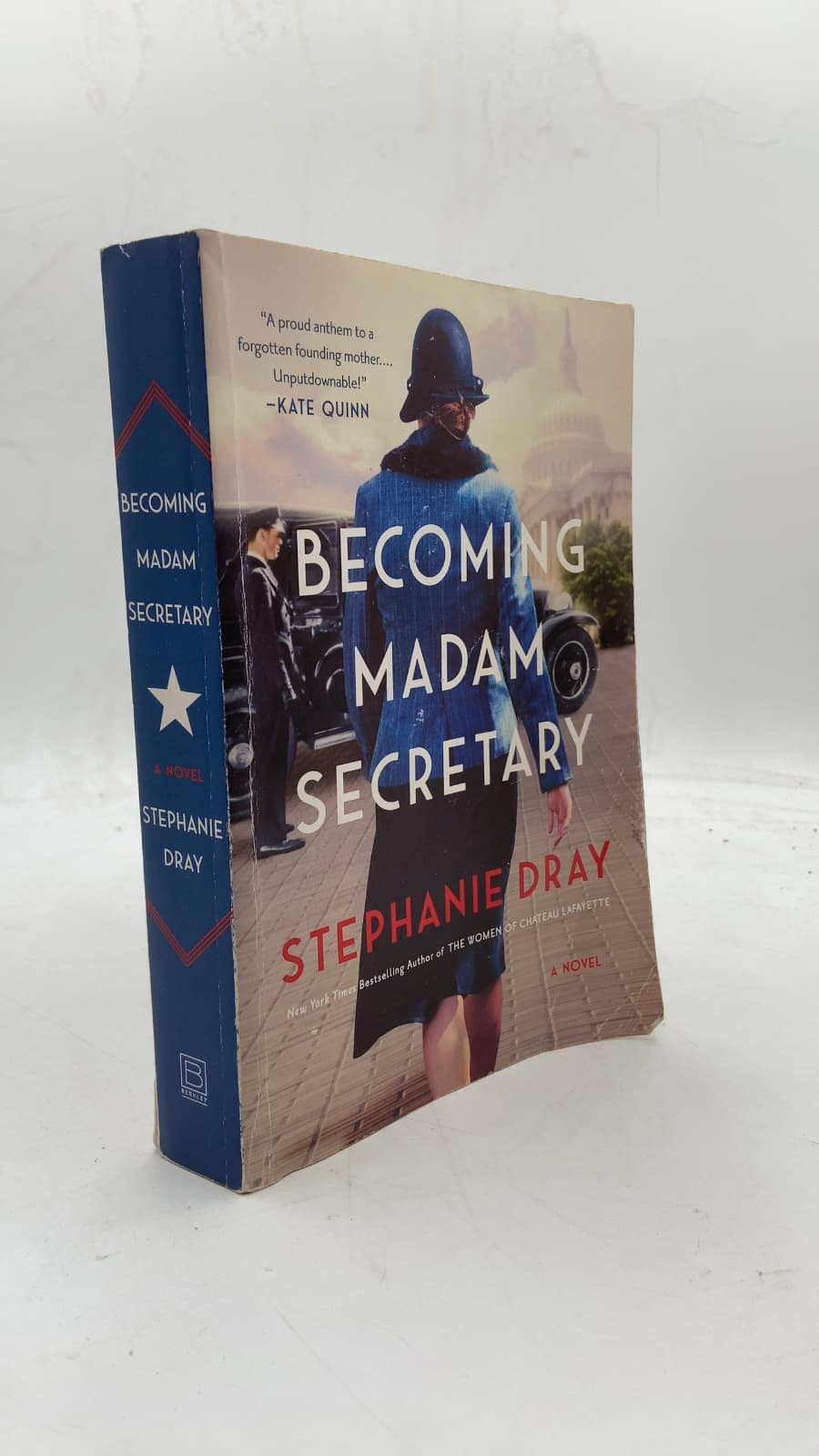 Becoming Madam Secretary by Stephanie Dray - front cover