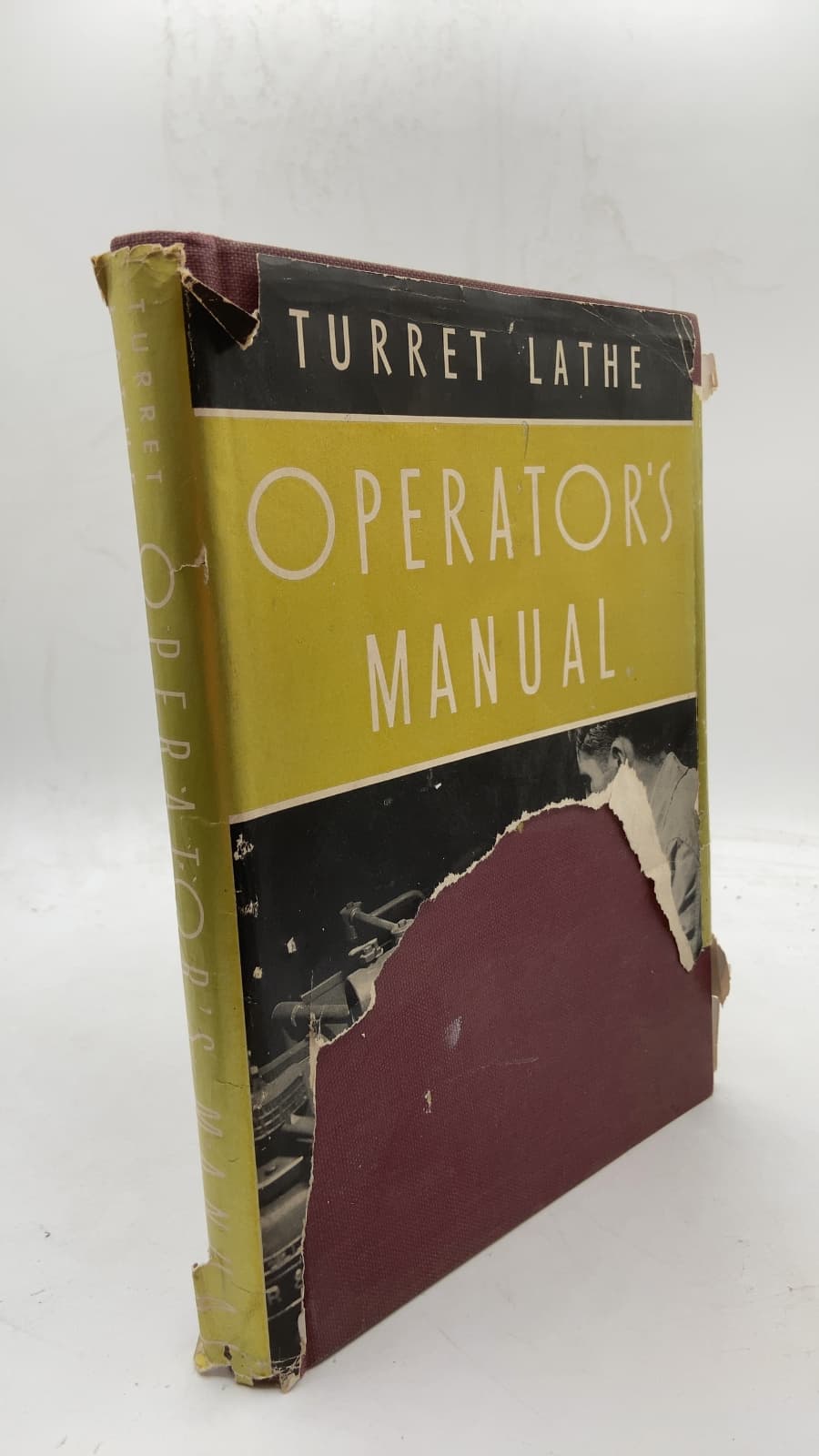 Turret Lathe Operator's Manual by J. R. Longstreet, W. K. Bailey - front cover