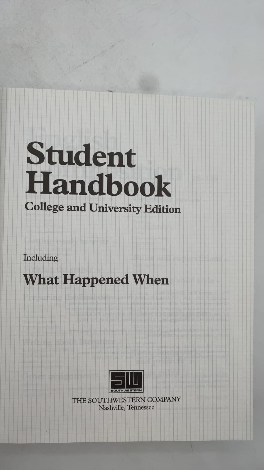 Student Handbook College and University Edition Including What Happened When - title page