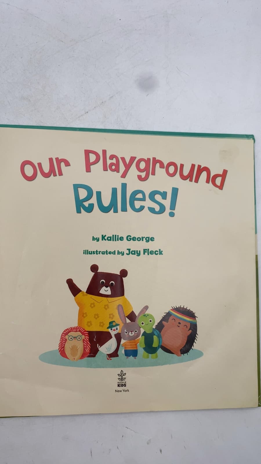 Our Playground Rules! by Kallie George - title page