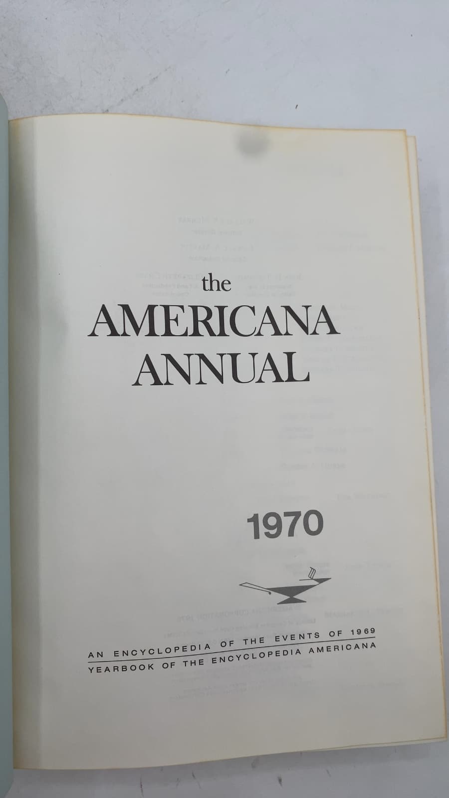 The Americana Annual 1970 by Wallace S. Murray (Editorial Director) - title page