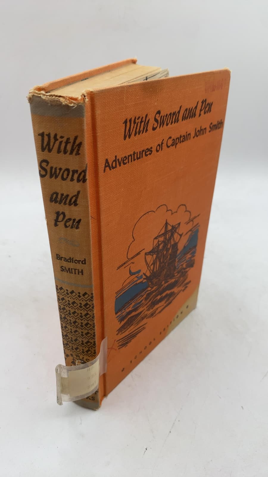 With Sword and Pen: The Adventures of Captain John Smith