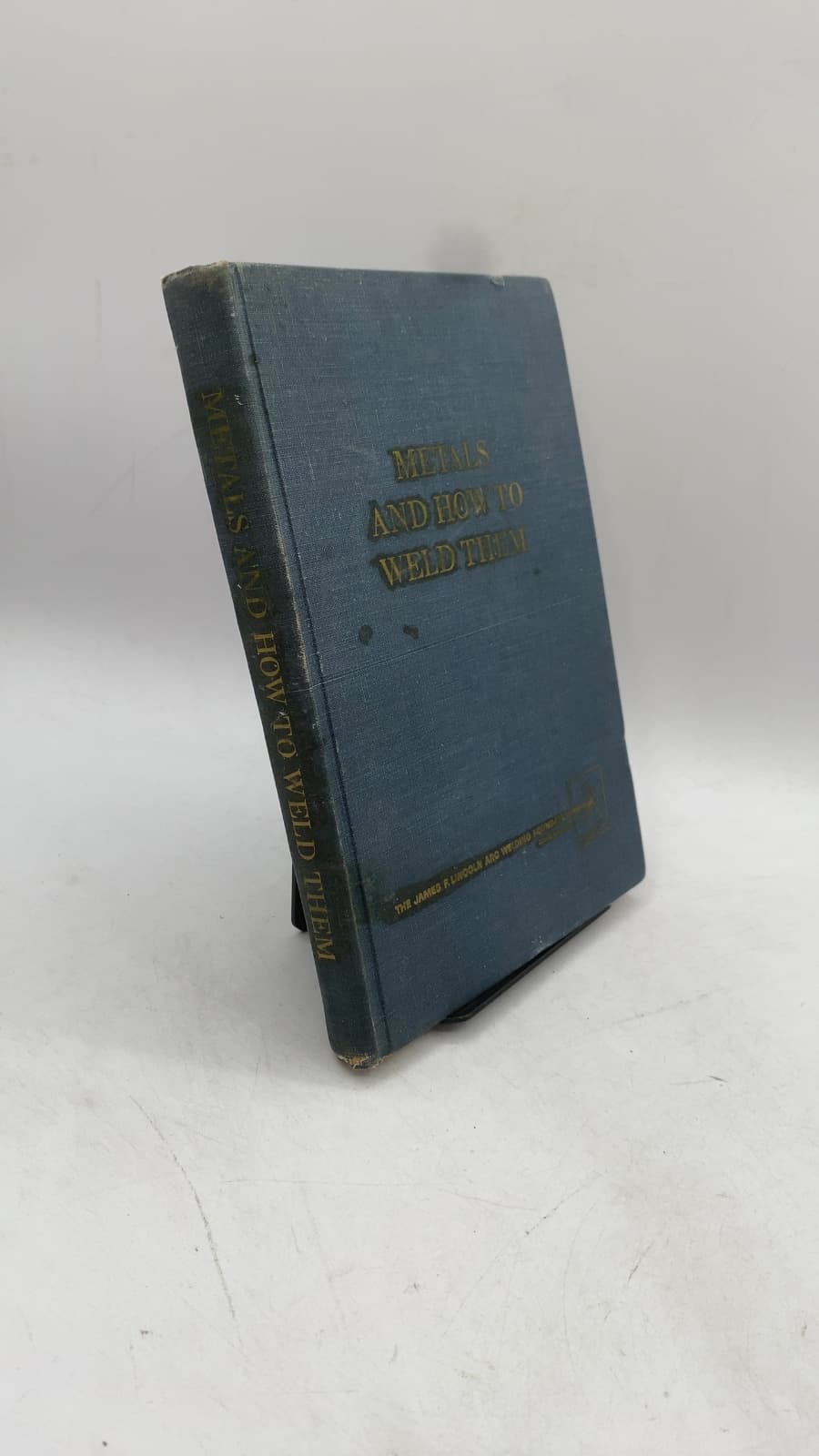 Metals and How to Weld Them by T. B. Jefferson and Gorham Woods - front cover