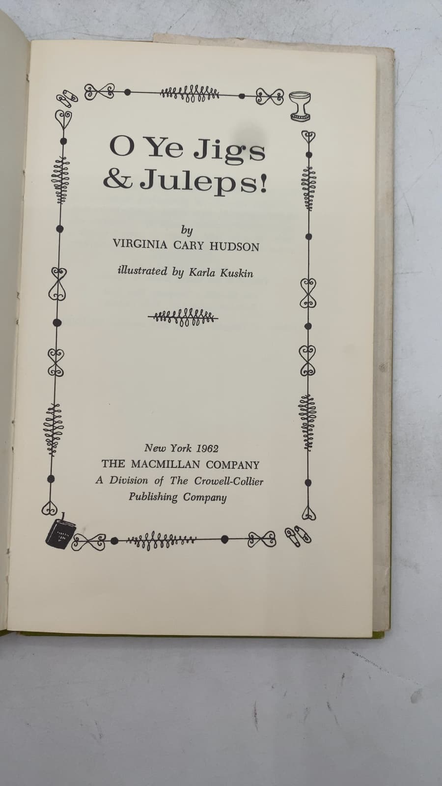 O Ye Jigs & Juleps! by Virginia Cary Hudson - title page