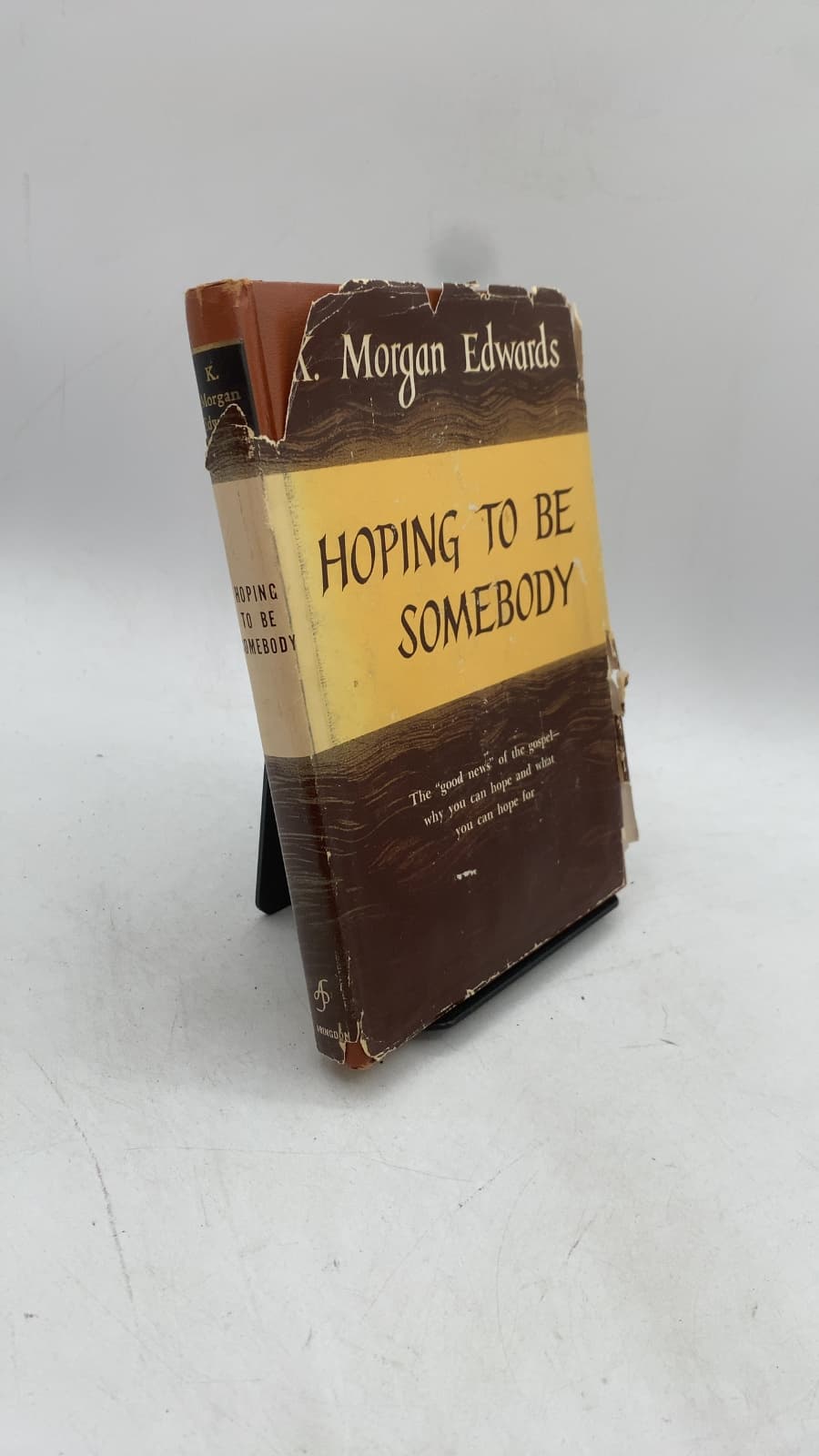 Hoping to Be Somebody by K. Morgan Edwards - front cover
