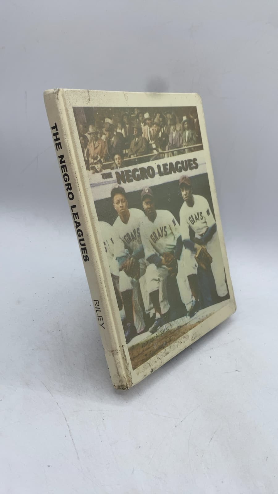 The Negro Leagues by James A. Riley - front cover