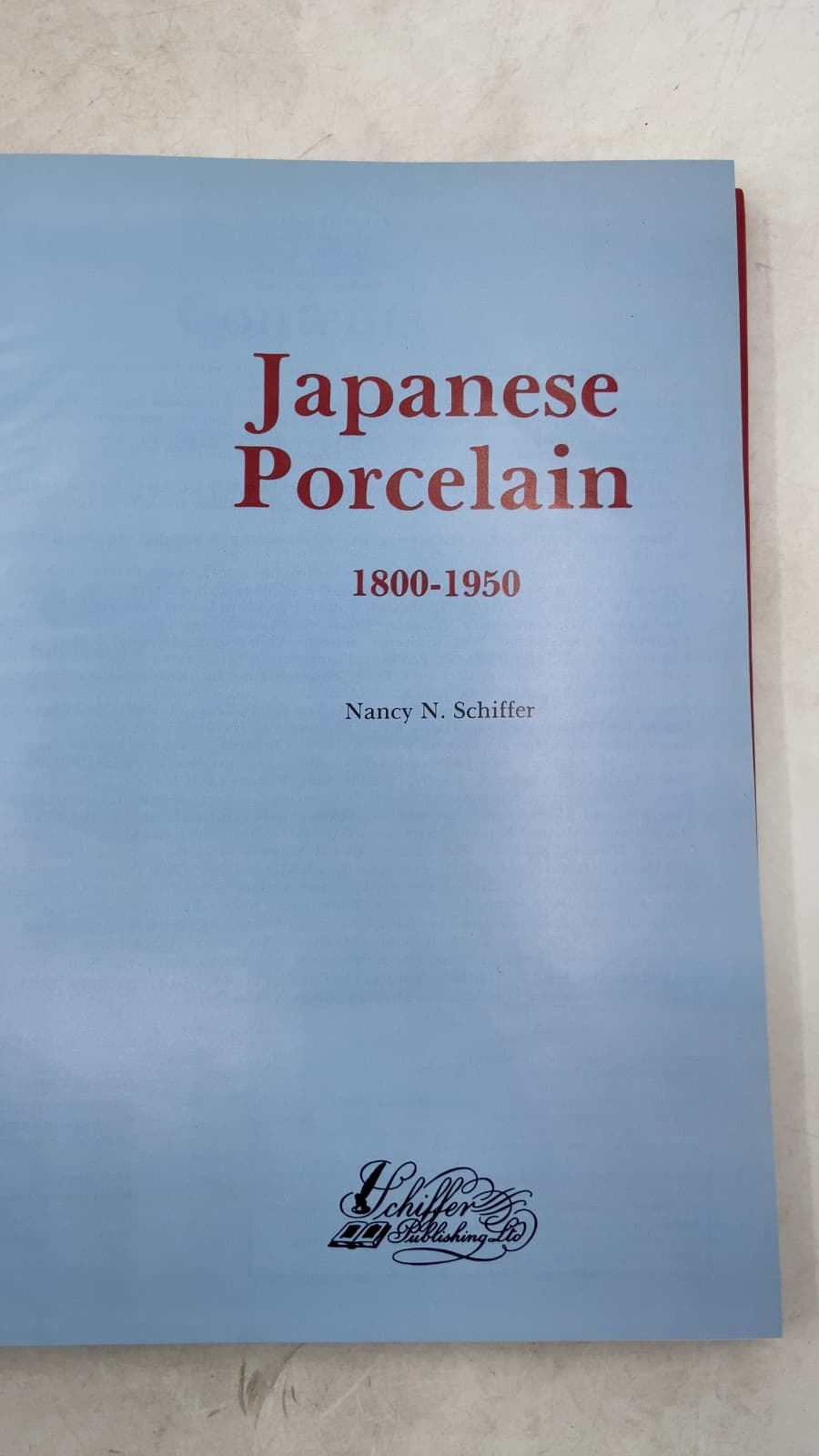 Japanese Porcelain 1800-1950 by Nancy N. Schiffer - title page