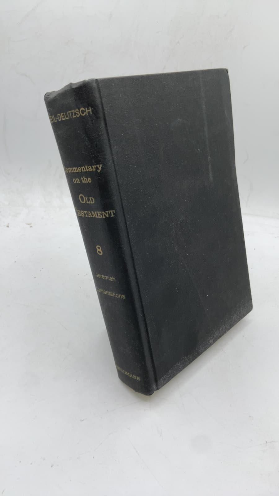 Commentary on the Old Testament in Ten Volumes by C. F. Keil and F. Delitzsch - front cover