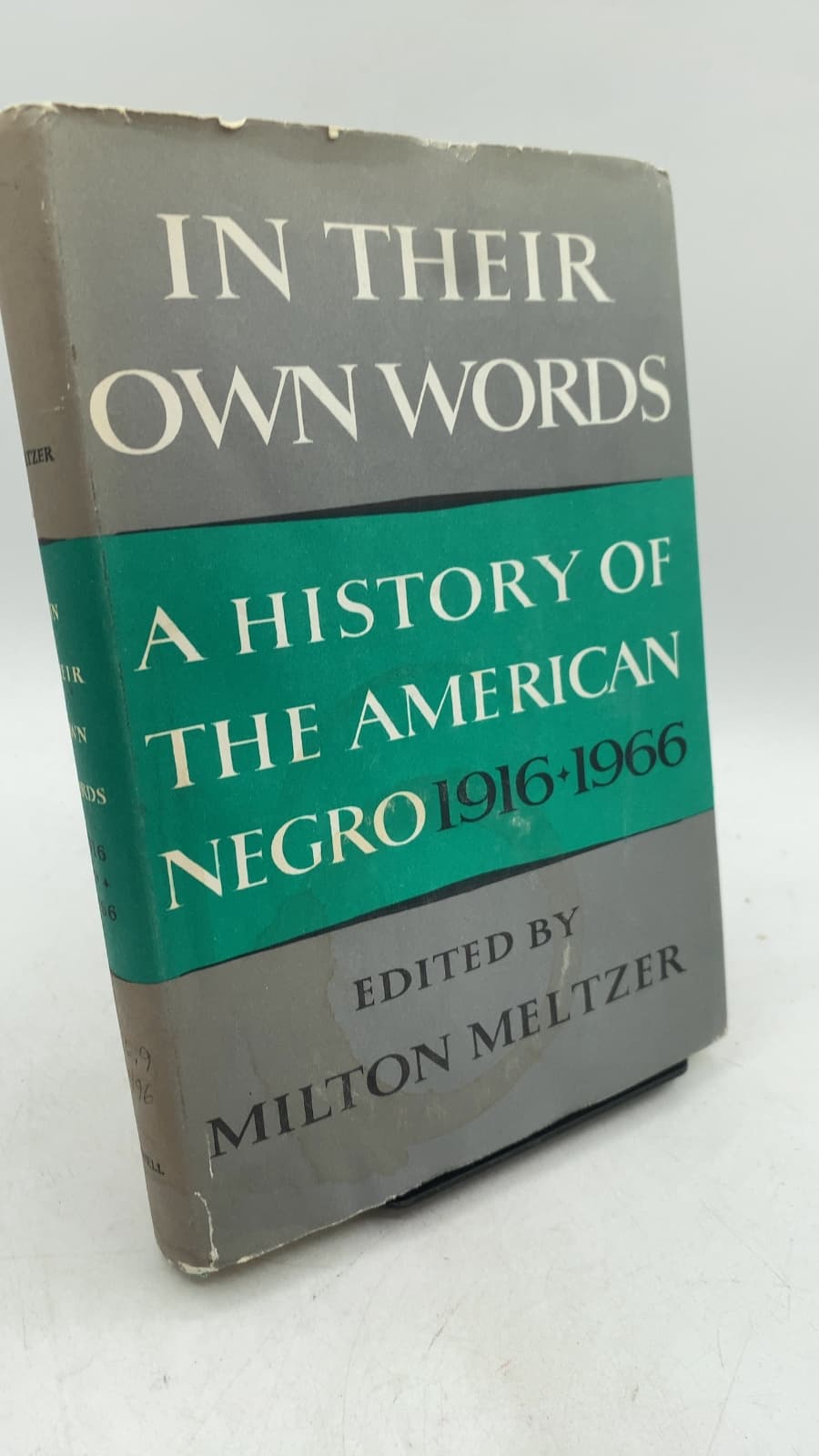In Their Own Words: A History of the American Negro 1916-1966 by Milton Meltzer - front cover