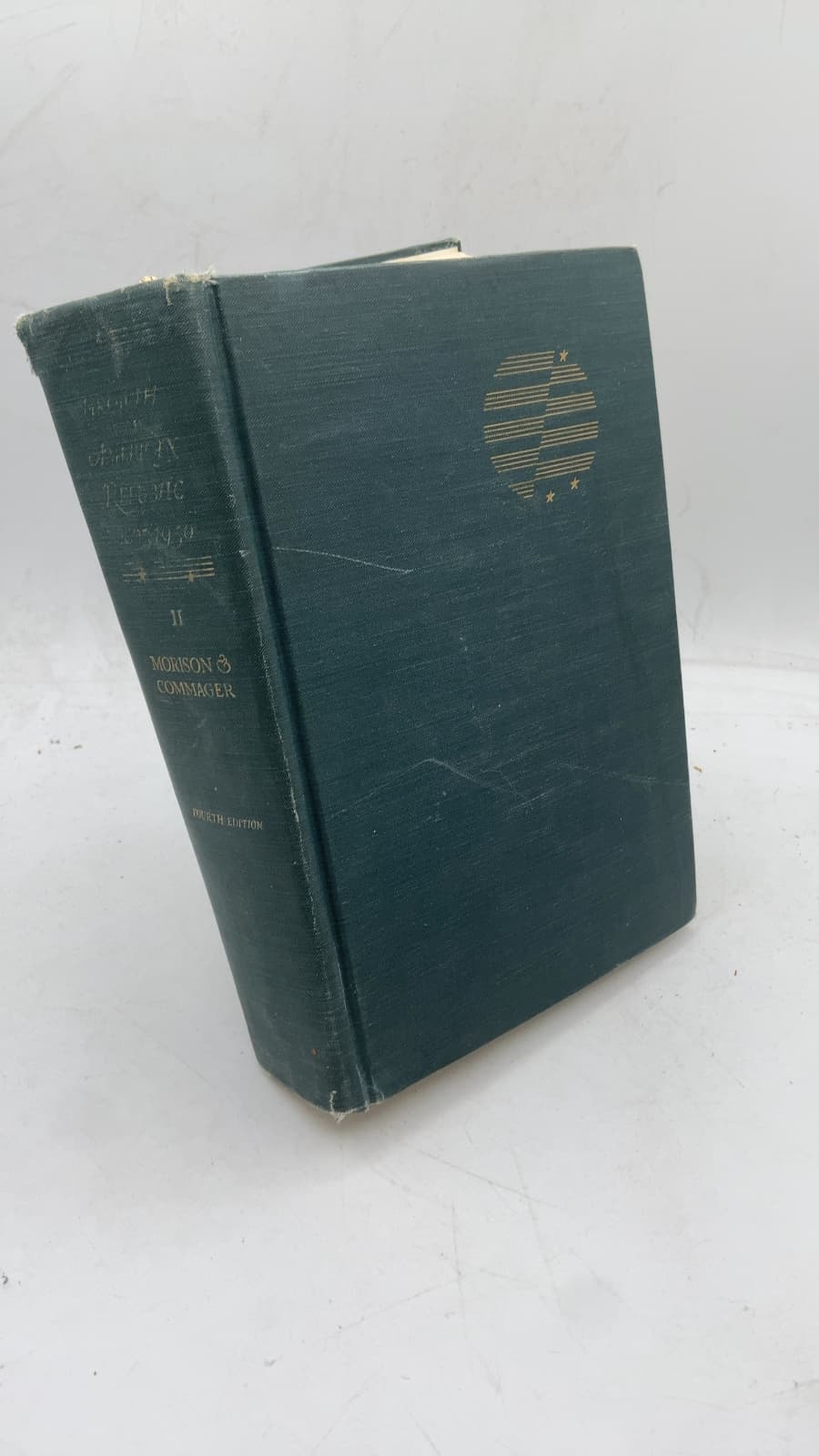 The Growth of the American Republic, Volume Two by Samuel Eliot Morison and Henry Steele Commager - front cover